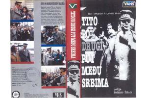 TITO PO DRUGI PUT MEDJU SRBIMA - VHS - Tito zum zweiten Mal unte